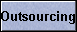 Outsourcing