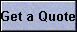 Get a Quote