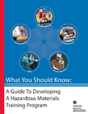 Guide to Developing a Hazardous Materials Training Program.pdf Click on image to view/print